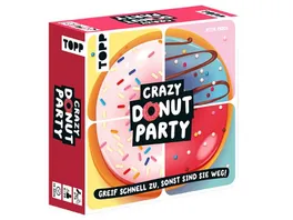 TOPP Crazy Donut Party Greif schnell zu sonst sind sie weg