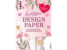 Design Paper Love Letters A6 75 feste Motivpapiere A6 in 25 Designs Mit Handlettering Grundkurs