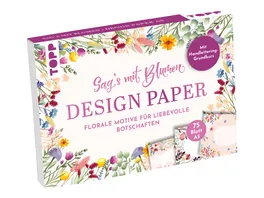 Design Paper A5 Sag s mit Blumen Mit Handlettering Grundkurs