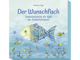 Der Wunschfisch Segenswuensche fuer dich zur Erstkommunion