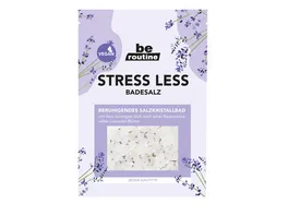 be routine Stress Less Badesalz