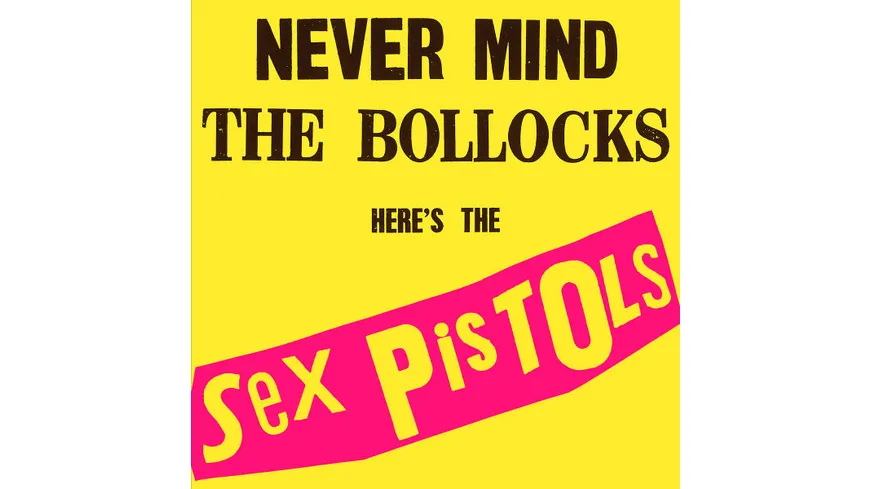 Never Mind The Bollocksheres The Sex Pistols Online Bestellen