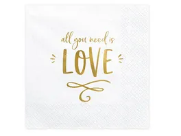 Servietten All you need is love weiss 33x33cm 20 Stk