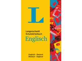 Langenscheidt Schulwoerterbuch Englisch Mit Info Fenstern zu Wortschatz Landeskunde