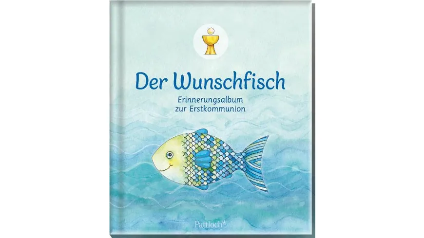 Der Wunschfisch - Erinnerungsalbum zur Erstkommunion