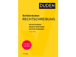 Schuelerduden Rechtschreibung und Wortkunde gebunden Das Rechtschreibwoerterbuch fuer die Sekundarstufe I