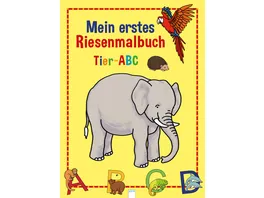 Tier ABC Mein erstes Riesenmalbuch