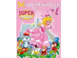 Super Malbuch Maerchenwelt