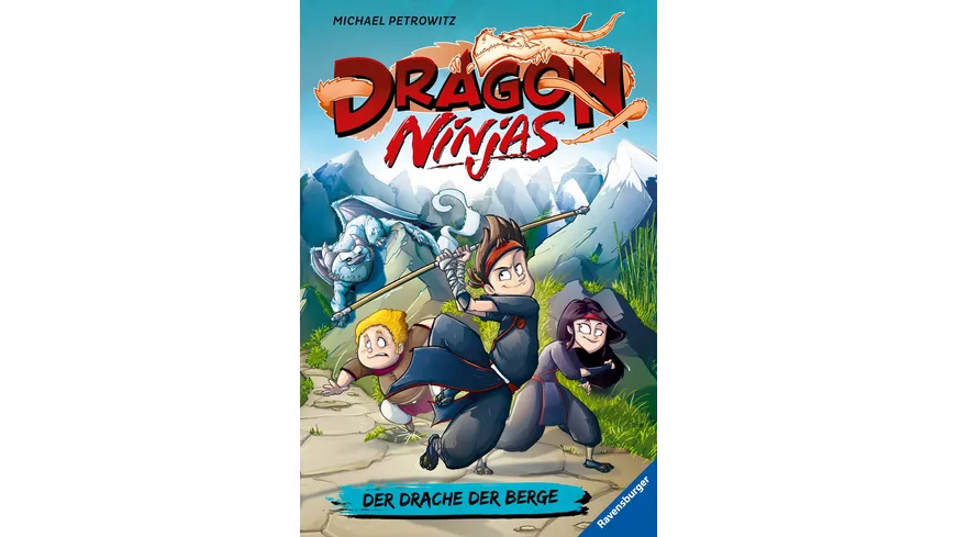 Dragon Ninjas, Band 1: Der Drache der Berge