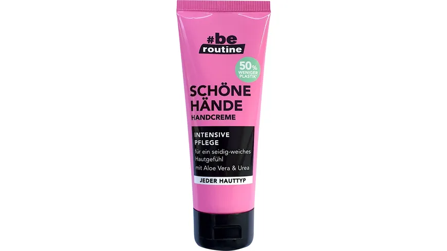 #be routine Handcreme schöne Hände