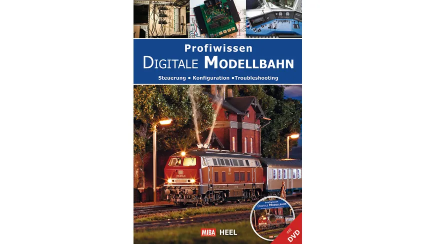 Profiwissen Digitale Modellbahn Steuerung Konfiguration Troubleshooting Buch NEU