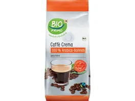 BIO PRIMO Fairtrade Caffe Crema Bohnen Ganz