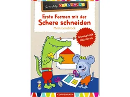 Coppenrath Verlag Lernerfolg Vorschule Erste Formen mit der Schere schneiden Lernblock