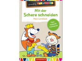Coppenrath Verlag Lernerfolg Vorschule Mit der Schere schneiden Lernblock
