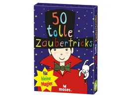 moses 50 tolle Zaubertricks fuer kleine Magier 21090