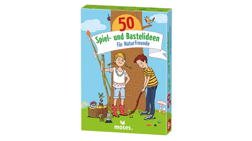 moses.  50 Spiel- und Bastelideen für Naturfreunde 30246