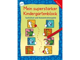 Mein superstarker Kindergartenblock Suchraetsel und Konzentrationsspiele Uebungsblock fuer Kindergartenkinder ab 4 Jahren