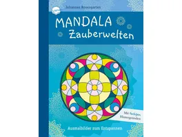 Arena Verlag Mandala Zauberwelten Ausmalbilder zum Entspannen