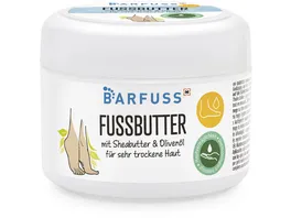 BARFUSS Fussbutter Sheabutter Olivenoel