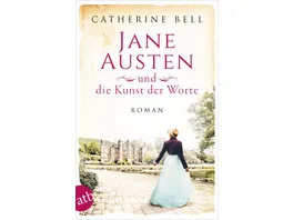 Jane Austen und die Kunst der Worte