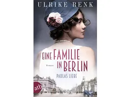 Eine Familie in Berlin Paulas Liebe