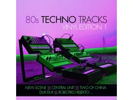 80s Techno Tracks Vinyl Edition 1
