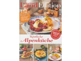 Land Edition Koestliche Alpenkueche