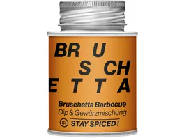 STAY SPICED Gewuerzmischung Bruschetta Barbecue