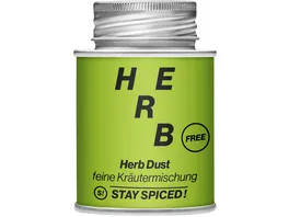 STAY SPICED Gewuerzmischung Herb Dust
