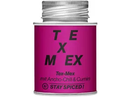 STAY SPICED Gewuerzmischung Tex Mex