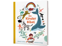 Die Kinderbibel Ein grosses Bibel Bilderbuch fuer Kinder ab 3 Jahren