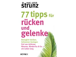 77 Tipps fuer Ruecken und Gelenke