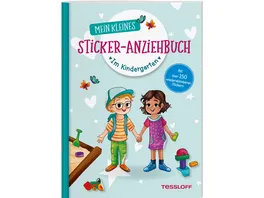 Mein kleines Sticker Anziehbuch Im Kindergarten Stickern spielen beschaeftigen ab 4 Jahren Mit ueber 150 Stickern