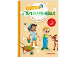 Mein kleines Sticker Anziehbuch Auf dem Bauernhof Stickern spielen beschaeftigen ab 4 Jahren Mit ueber 150 Stickern