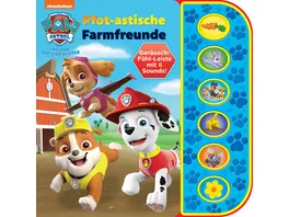 PAW Patrol Pfot astische Farmfreunde Soundbuch mit Fuehlleiste und 6 Geraeuschen fuer Kinder ab 3 Jahren