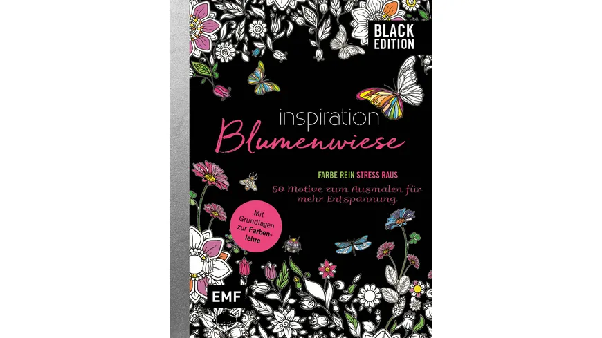 Black Edition: Blumenwiese – 50 Motive zum Ausmalen für mehr Entspannung