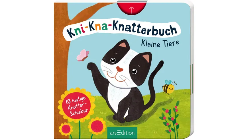 Kni-Kna-Knatterbuch – Kleine Tiere - Mit 10 lustigen Knatter-Schiebern