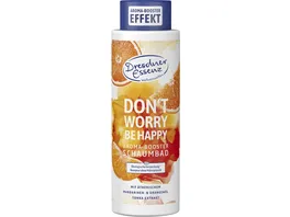 Dresdner Essenz Aroma Booster Schaumbad Don t worry be happy