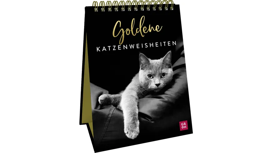 Spiralaufsteller Goldene Katzenweisheiten - Edles Geschenk für Katzenliebhaber mit ästhetischen Schwarz-weiß-Fotografien und Katzenweisheiten