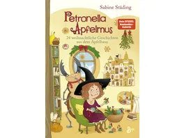 Petronella Apfelmus 24 weihnachtliche Geschichten aus dem Apfelhaus Band 10