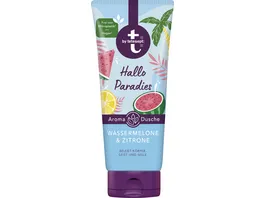 t by tetesept Aromadusche Hallo Paradies