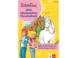 Bibi Tina Mein pferdestarkes Vorschulbuch
