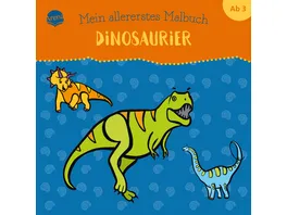 Mein allererstes Malbuch Dinosaurier Bunter Ausmalspass fuer Kinder ab 3 Jahren mit farbigen Vorlagen