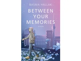 Between Your Memories