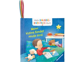 Mein Knuddel Knautsch Buch Wenn kleine Kinder muede sind weiches Stoffbuch waschbares Badebuch Babyspielzeug ab 6 Monate