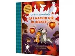 Der kleine Siebenschlaefer Das machen wir im Herbst