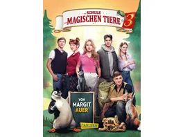 Die Schule der magischen Tiere 3 Das Buch zum Film