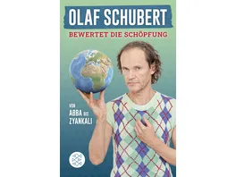 Olaf Schubert bewertet die Schoepfung