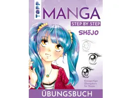 Shojo Manga Step by Step Uebungsbuch