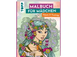 Malbuch fuer Maedchen Natur Fantasy